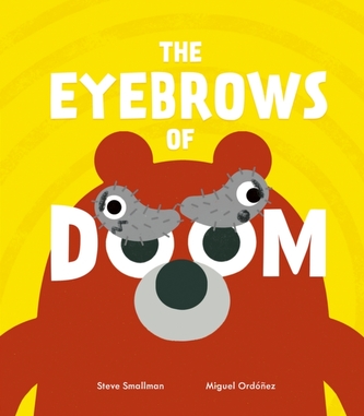 The Eyebrows of Doom The Eyebrows of Doom