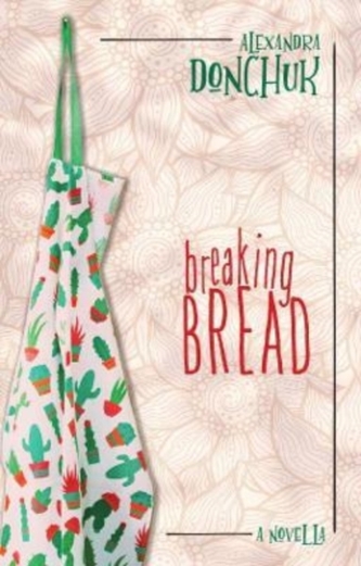 Breaking Bread Breaking Bread