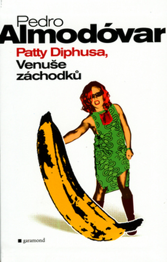 Patty Diphusa, Venuše záchodků (Pedro Almodóvar, 2004)