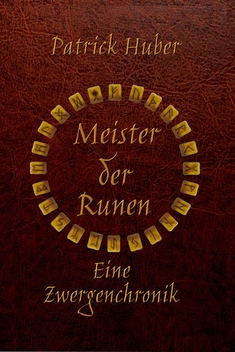 Meister der Runen - Eine Zwergenchronik