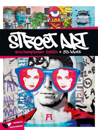 Street Art - Wochenplaner Kalender 2023