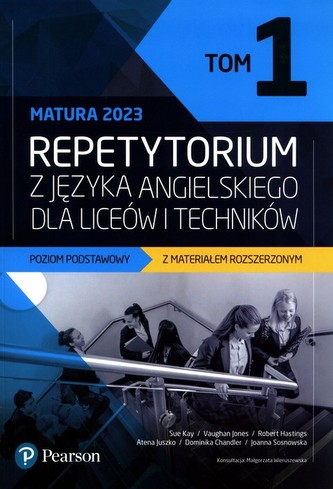 Repetytorium z języka angielskiego dla liceów i techników Poziom podstawowy z materiałem rozszerzonym Tom 1
