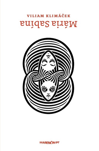 Mária Sabína (Viliam Klimáček, 2018)