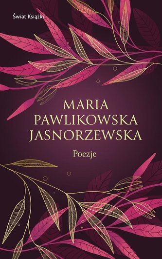 Poezje Pawlikowska-Jasnorzewska