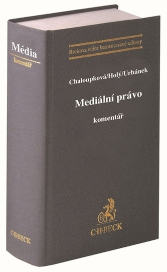 Mediální právo : komentář (, 2019)