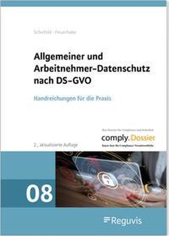 Allgemeiner und Arbeitnehmer-Datenschutz nach DS-GVO