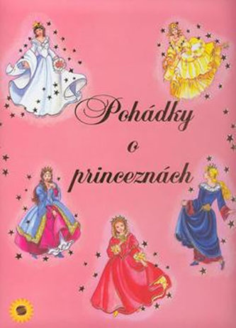 Pohádky o princeznách Pohádky o princeznách