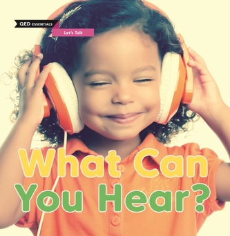 Let's Talk: What Can You Hear? Let's Talk: What Can You Hear?