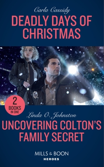 Deadly Days Of Christmas / Uncovering Colton's Family Secret