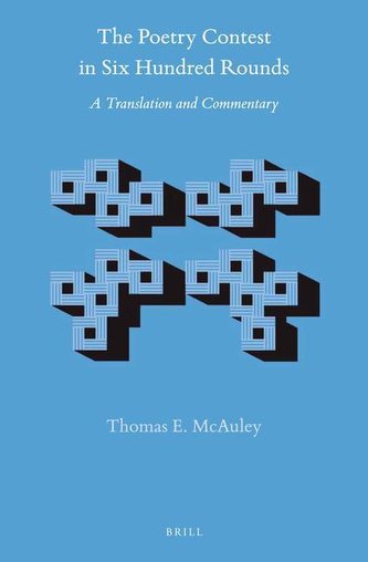 The Poetry Contest in Six Hundred Rounds (2 Vols): A Translation and Commentary