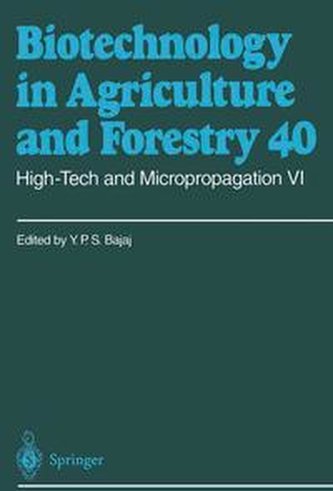 High-Tech and Micropropagation VI