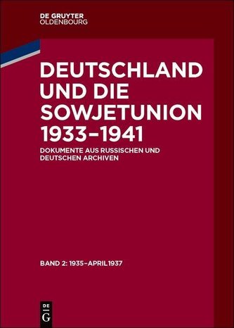 Deutschland und die Sowjetunion Januar 1935 - April 1937