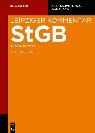 Strafgesetzbuch. Leipziger Kommentar §§ 19-31