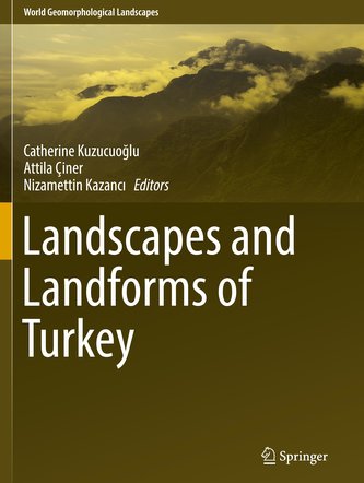 Landscapes and Landforms of Turkey