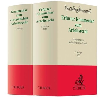 Erfurter Kommentar zum Arbeitsrecht (22. Auflage) und Kommentar zum europäischen Arbeitsrecht (4. Auflage)