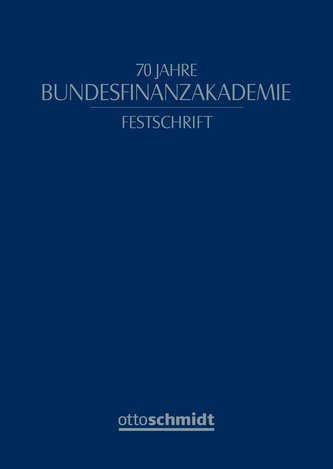 70 Jahre Bundesfinanzakademie