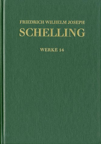 Friedrich Wilhelm Joseph Schelling: Historisch-kritische Ausgabe / Reihe I: Werke. Band 14: >Vorlesungen über die Methode des ac