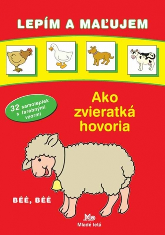 Ako zvieratká hovoria Ako zvieratká hovoria