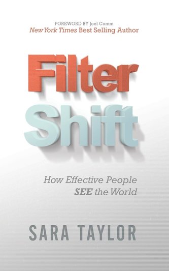 Filter Shift: How Effective People See the World