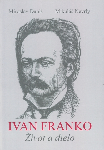 Ivan Franko Život a dielo Ivan Franko Život a dielo