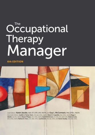 The Occupational Therapy Manager The Occupational Therapy Manager