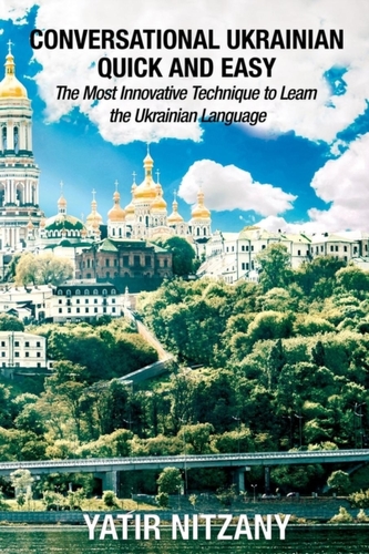 Conversational Ukrainian Quick and Easy