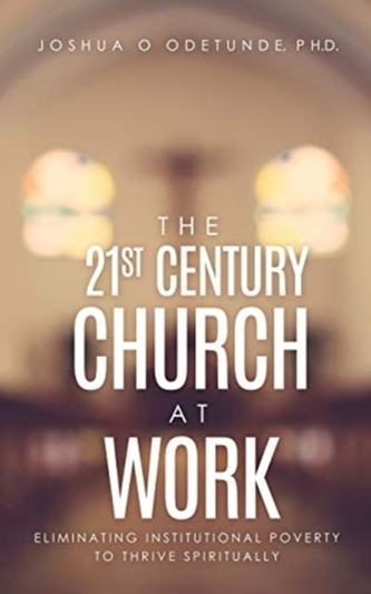 The 21st Century Church at Work