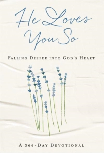 He Loves You So