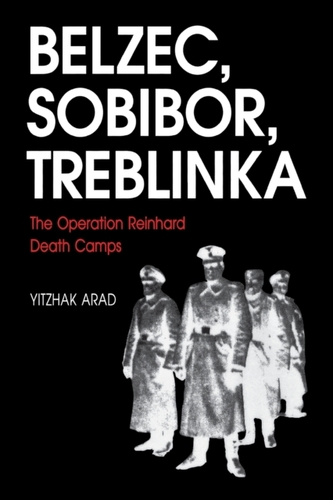 Belzec, Sobibor, Treblinka