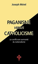 Paganisme versus catholicisme