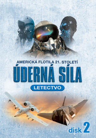 Úderná síla – letectvo 02