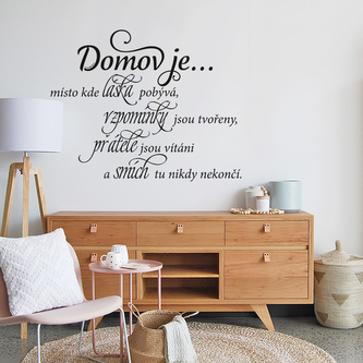 Samolepka na zeď - Domov je...