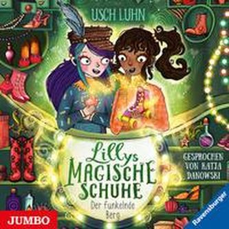 Lillys magische Schuhe 05. Der funkelnde Berg Lillys magische Schuhe 05. Der funkelnde Berg