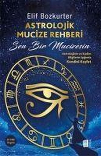 Astrolojik Mucize Rehberi - Sen Bir Mucizesin