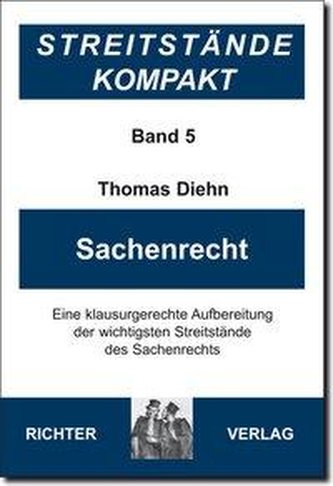 Diehn, T: Streitstände Kompakt Band 5 - Sachenrecht