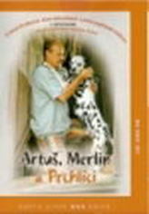 Artuš, Merlin a Prchlíci