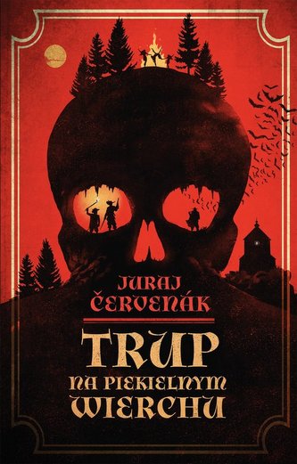 Trup Na Piekielnym Wierchu Trup Na Piekielnym Wierchu