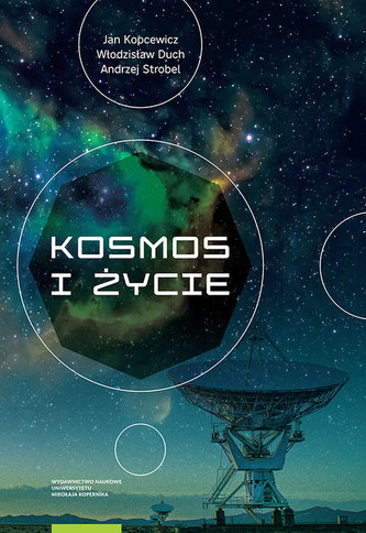 Kosmos i życie