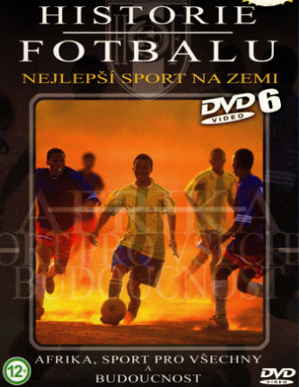 Historie fotbalu 06