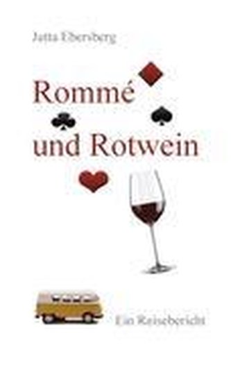 Rommé und Rotwein Rommé und Rotwein