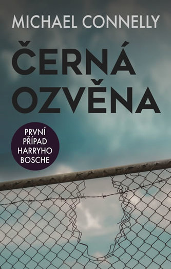 Černá ozvěna (Michael Connelly, 2019)