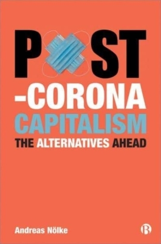 Post-Corona Capitalism Post-Corona Capitalism