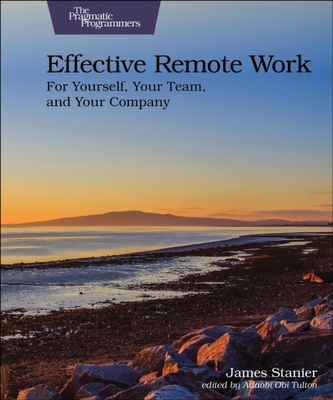 Effective Remote Work Effective Remote Work
