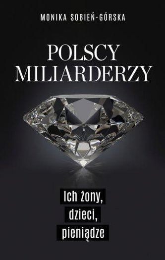 Polscy miliarderzy