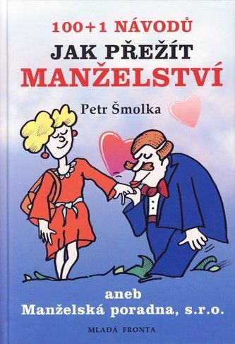 100+1 návodů jak přežít manželství
