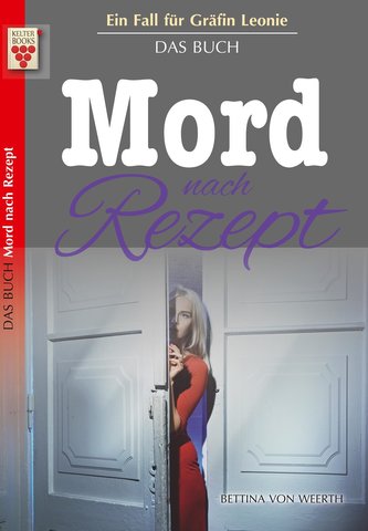 Gräfin Leonie - Mord nach Rezept