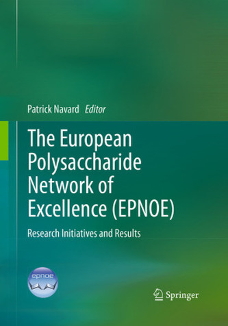 The European Polysaccharide Network of Excellence (EPNOE)