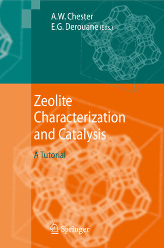 Zeolite Characterization and Catalysis Zeolite Characterization and Catalysis