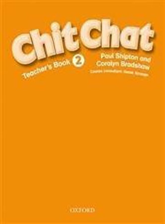 Chit Chat 2 Teacher´s Book