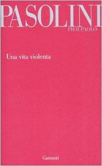 Una vita violenta